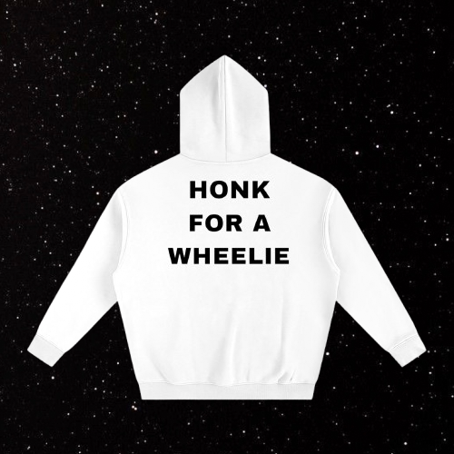 White Honk For A Wheelie Hoodie Luxury Moto