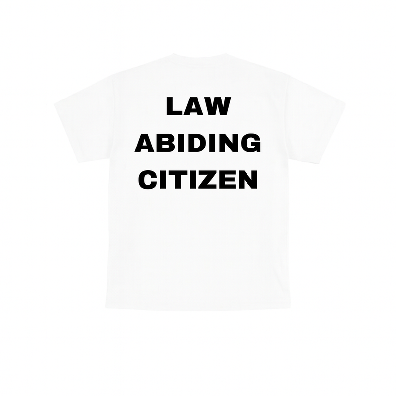 "LAW ABIDING CITIZEN" SHIRT - WHITE Forged Racing